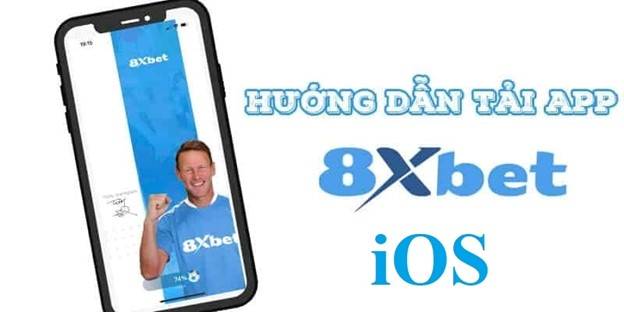 Hướng dẫn tải App 8xbet trên iOS nhanh chóng và dễ dàng.